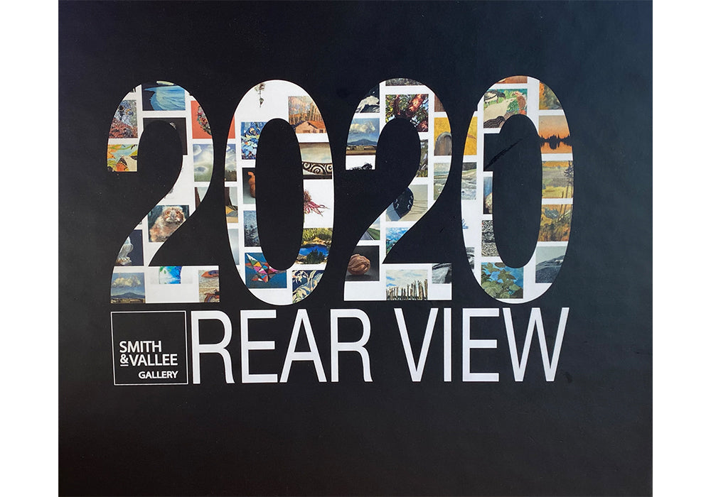 Smith &amp; Vallee Gallery • 2020 Rear View Book