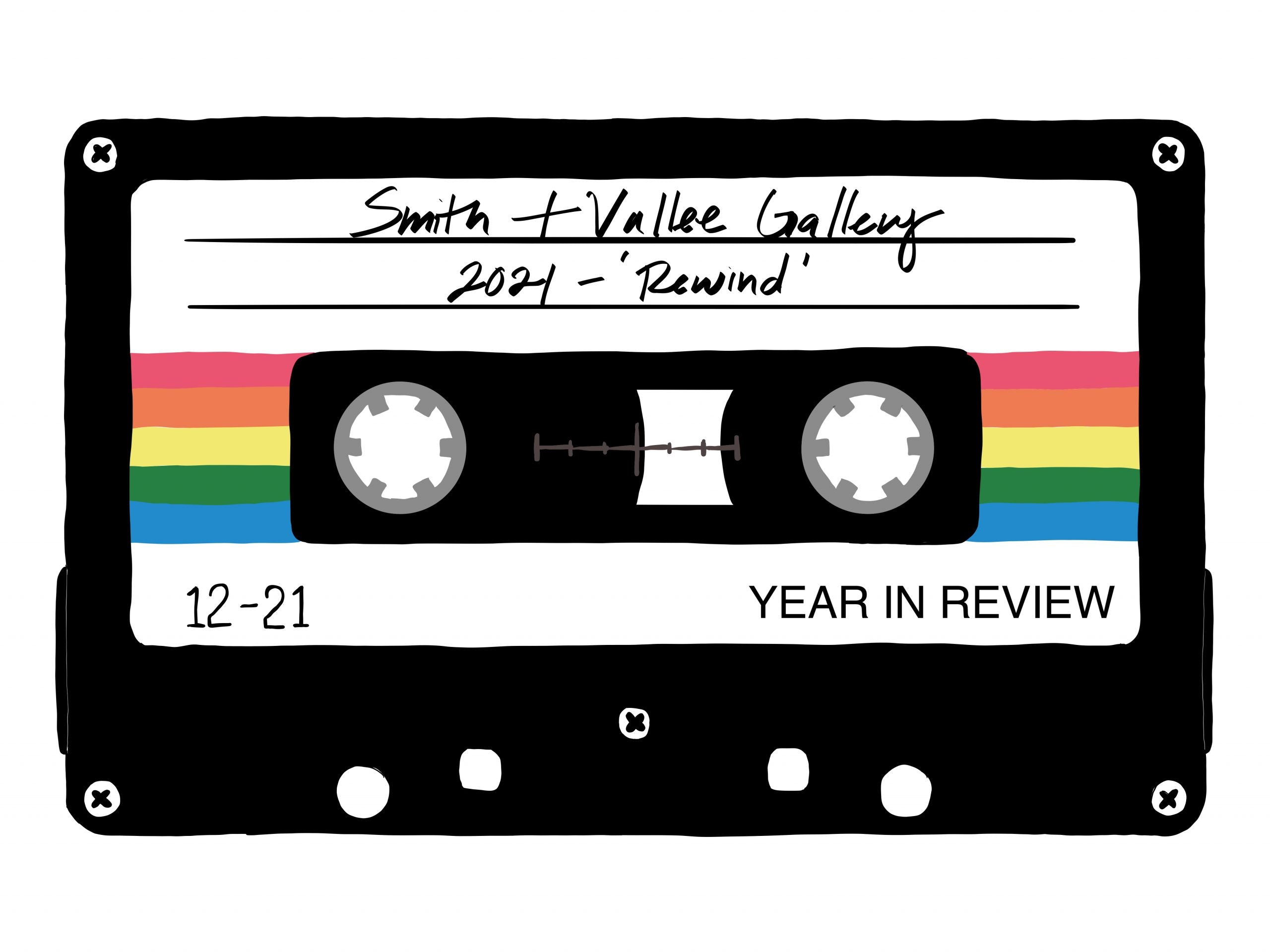 Rewind 2021 Year In Review Smith And Vallee Gallery Rewind 2021 Year In Review Smith And Vallee Gallery